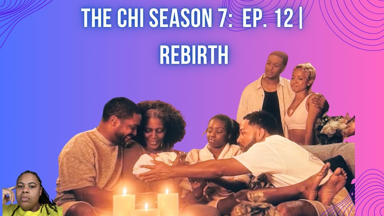 (REVIEW) The Chi | Season 7: Ep. 12 (RECAP)