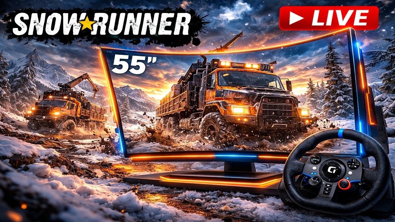 🔴 INSANE SnowRunner on a 55” CURVED MONITOR! 🚛🔥 (Full Wheel Setup)!! | SnowRunner LIVE