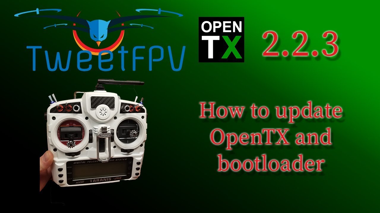 Обновление OpenTx 2.2.3 и загрузчик