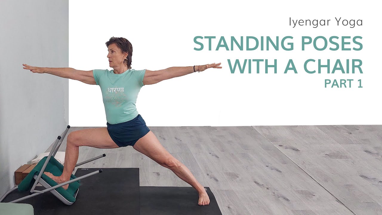 Standing Poses with a Chair Part I (Beginner-Level)—Iyengar Yoga