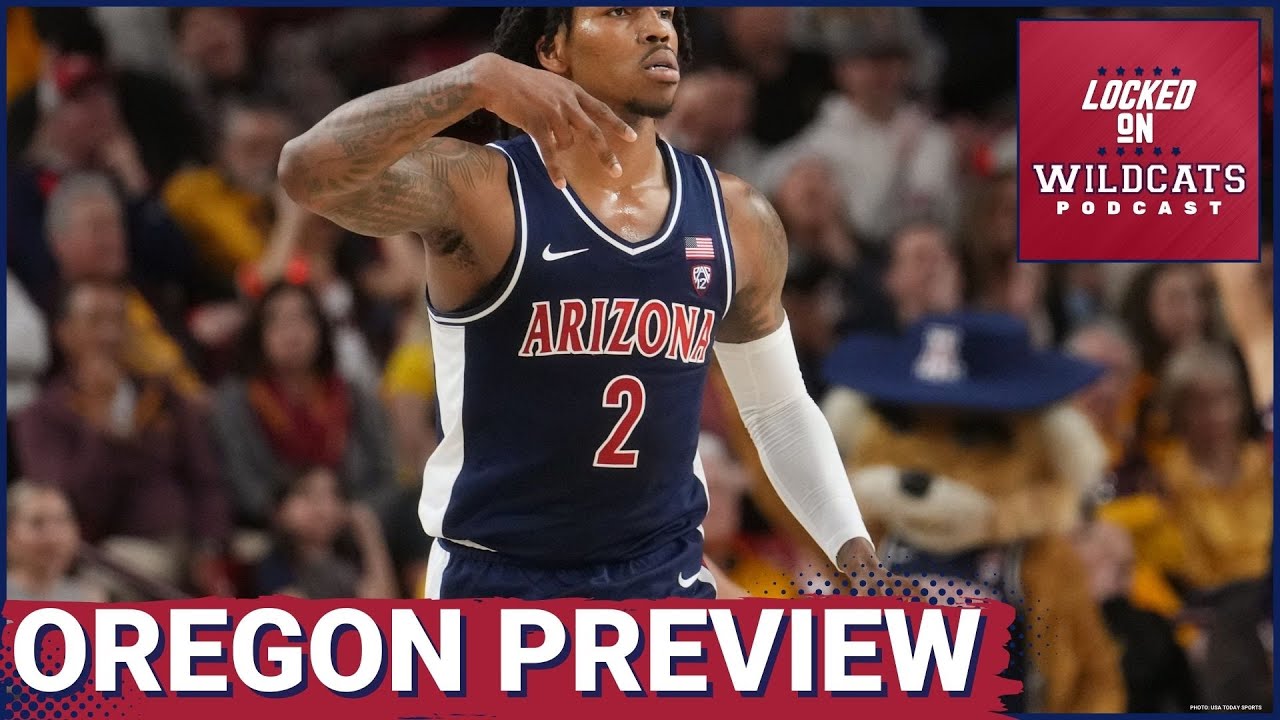 Arizona Oregon NCAA Tournament Preview