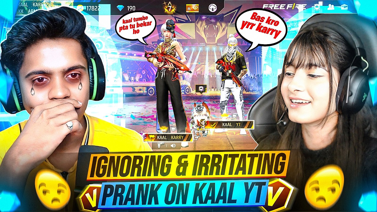 IGNORING & IRRITATING  PRANK ON KAAL YT  😭💔 KAAL YT CRYING 😂😡 || KAAL KARRY