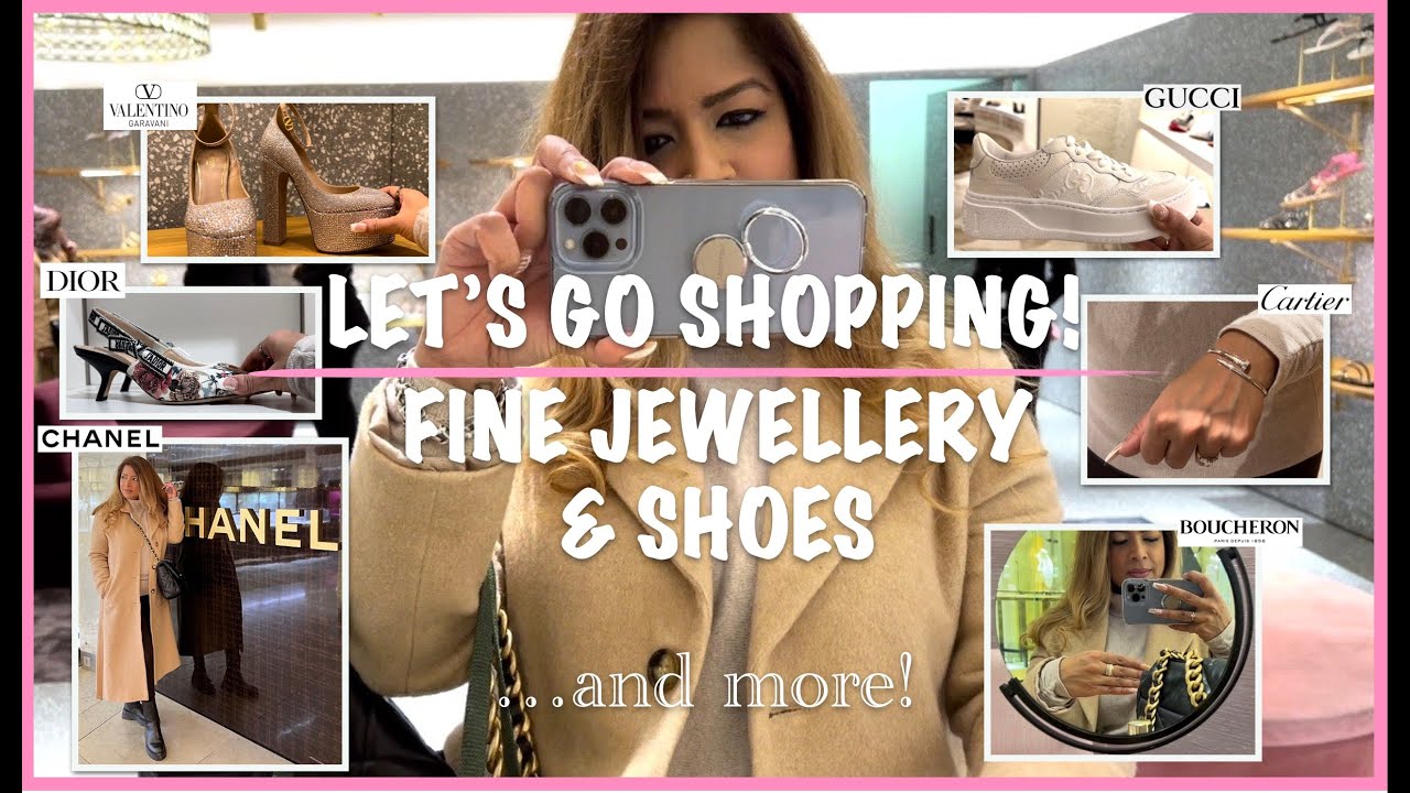 Luxury Shopping Vlog | HARRODS Fine Jewelry & Shoes : Cartier, Boucheron, CHANEL, Dior