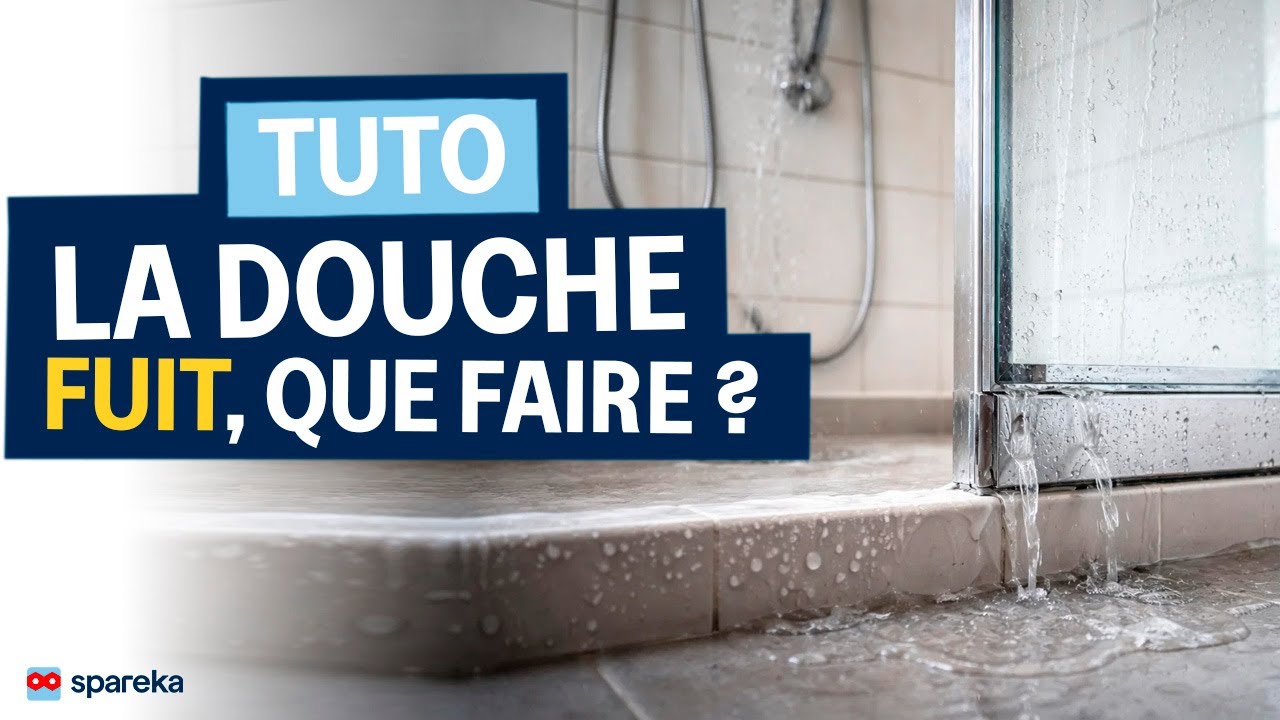 Douche qui fuit : les 3 causes possibles + v&eacute;rifications simples (silicone, carrelage, &eacute;vacuation)