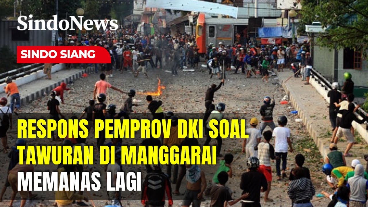 Tawuran Manggarai Jadi Pembuka 2026, Pemprov DKI Angkat Bicara | Sindo Siang | 04/01