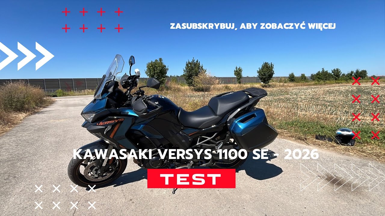 Kawasaki Versys 1100 SE - M&oacute;j Test - Moje Wnioski