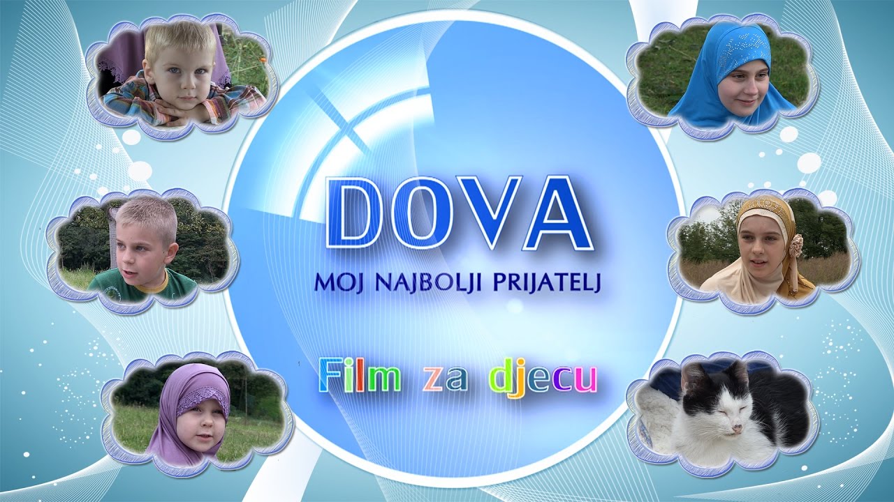 Dova moj najbolji prijatelj - islamski edukativni film za djecu