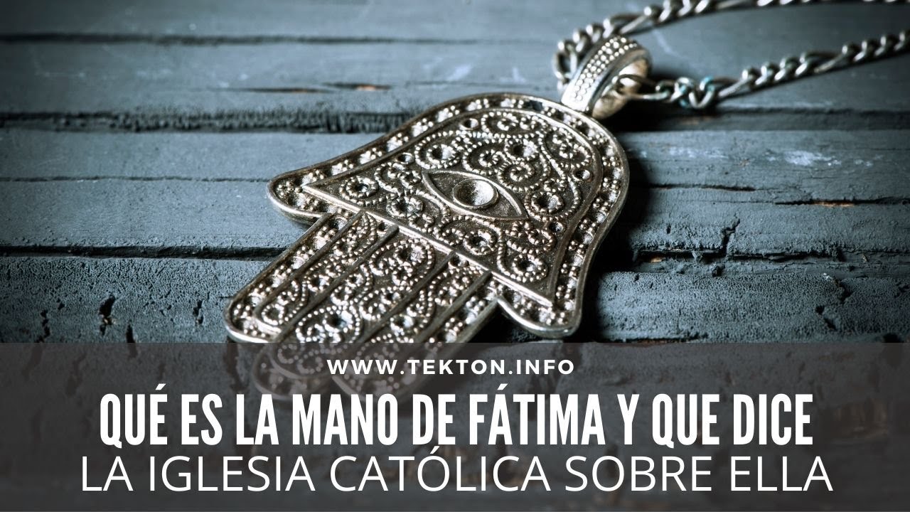 Qué es la MANO DE FÁTIMA y que dice la IGLESIA CATÓLICA sobre ella