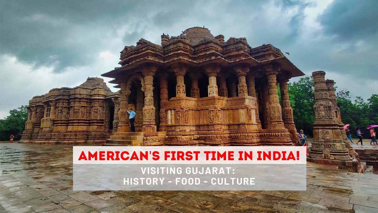 American's First Time in India!  Visiting Gujarat: History - Food - Culture