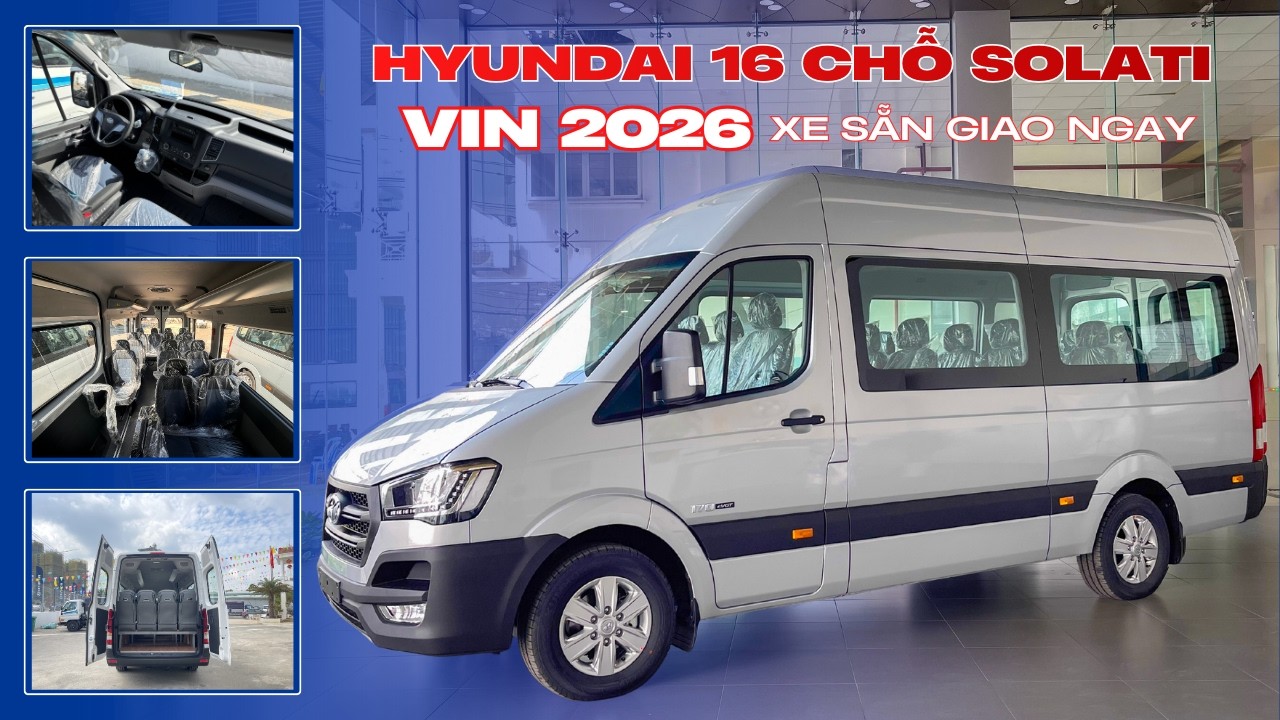 HYUNDAI 16 CHỖ SOLATI  VIN 2026 | XE SẴN GIAO NGAY #hyundaithienphatdat #solati