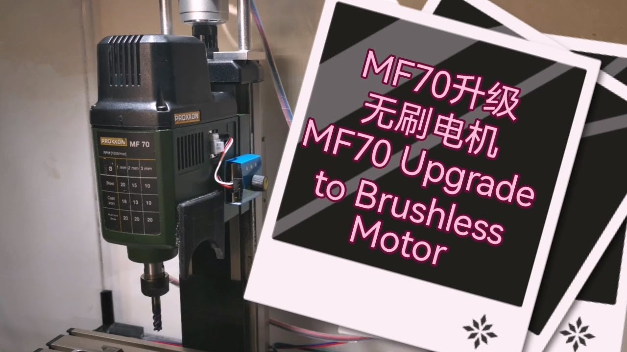 Proxxon MF70 Upgrade - Brushless Motor
