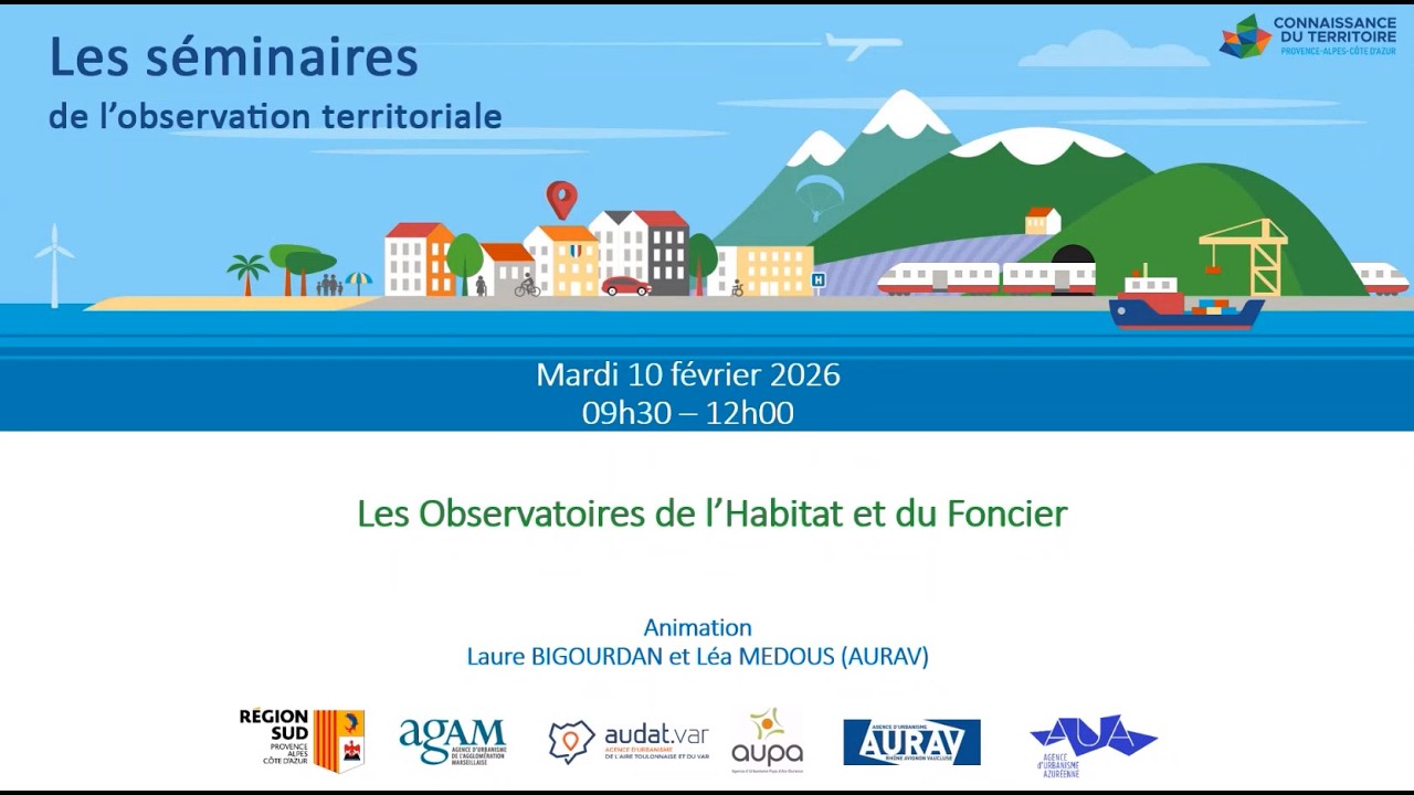 Séminaire de l'observation territoriale : Les observatoires de l'habitat et du foncier, 10-02-2026