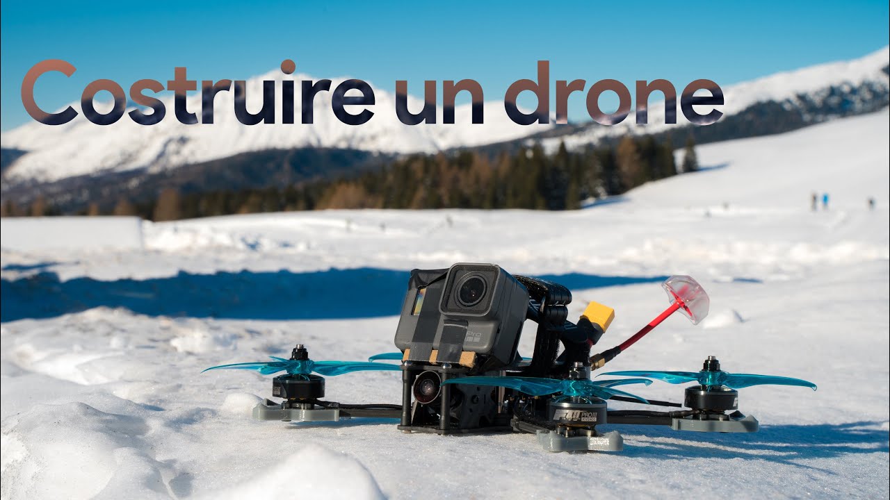 COME COSTRUIRE UN DRONE FPV: LA GUIDA DEFINITIVA