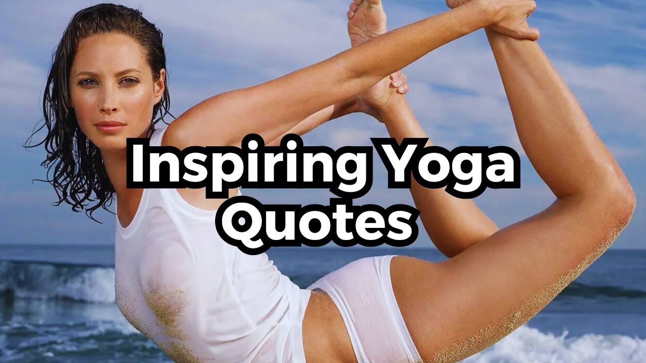 Yoga Wisdom: Elevate Your Practice with 20 Inspirational Quotes