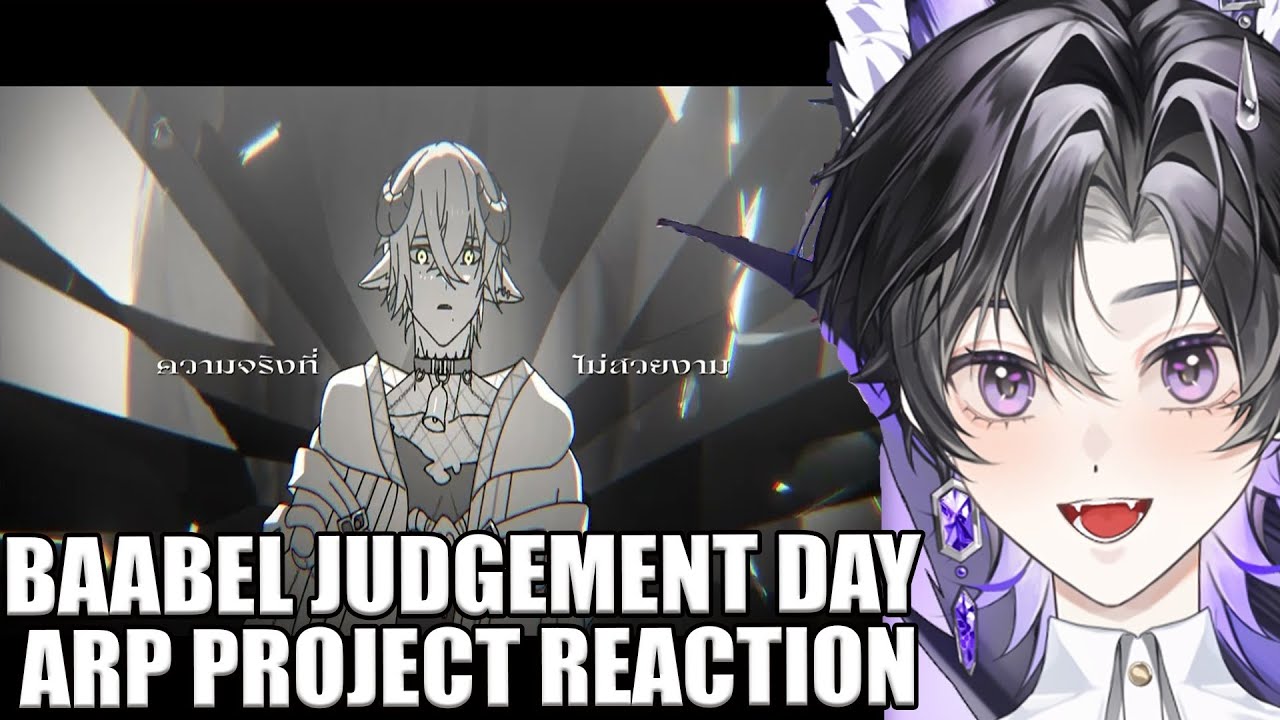 POOR BAABEL :(|【Original Song】Judgement Day「 Baabel 」ARP Project First Time Reaction ปฏิกิริยาตะวันต