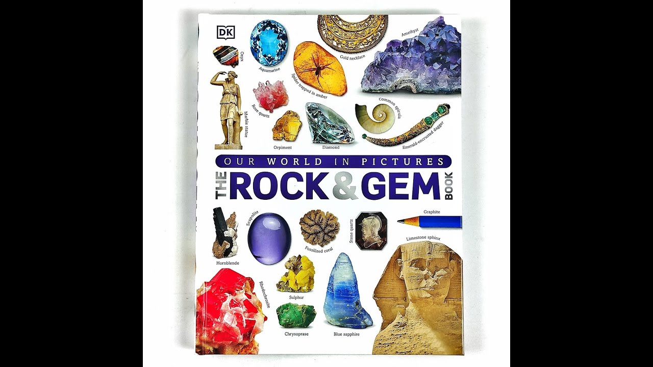 Our World In Pictures - The Rock & Gem Book by DK