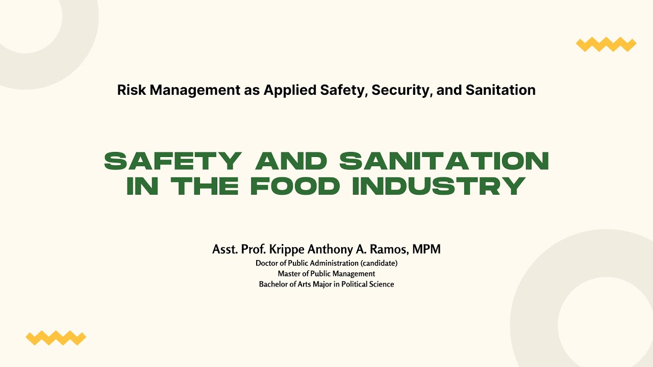Safety and Sanitation in the Food Industry | Risk Management as Applied Safety, Security &Sanitation