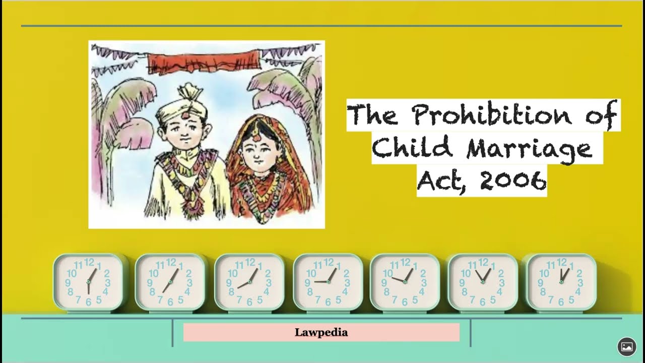 The Prohibition of Child Marriage Act, 2006 | Explained | In Brief |