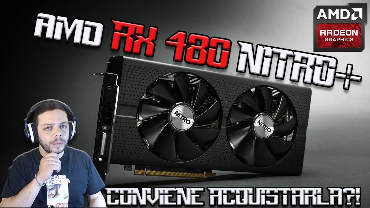 AMD Radeon RX 480 - Recensione e test