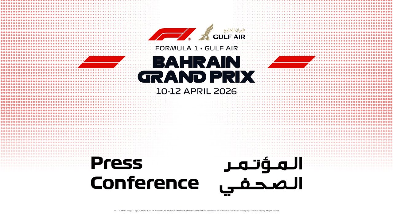 Formula 1 Gulf Air Bahrain Grand Prix 2026 Launch Press Conference
