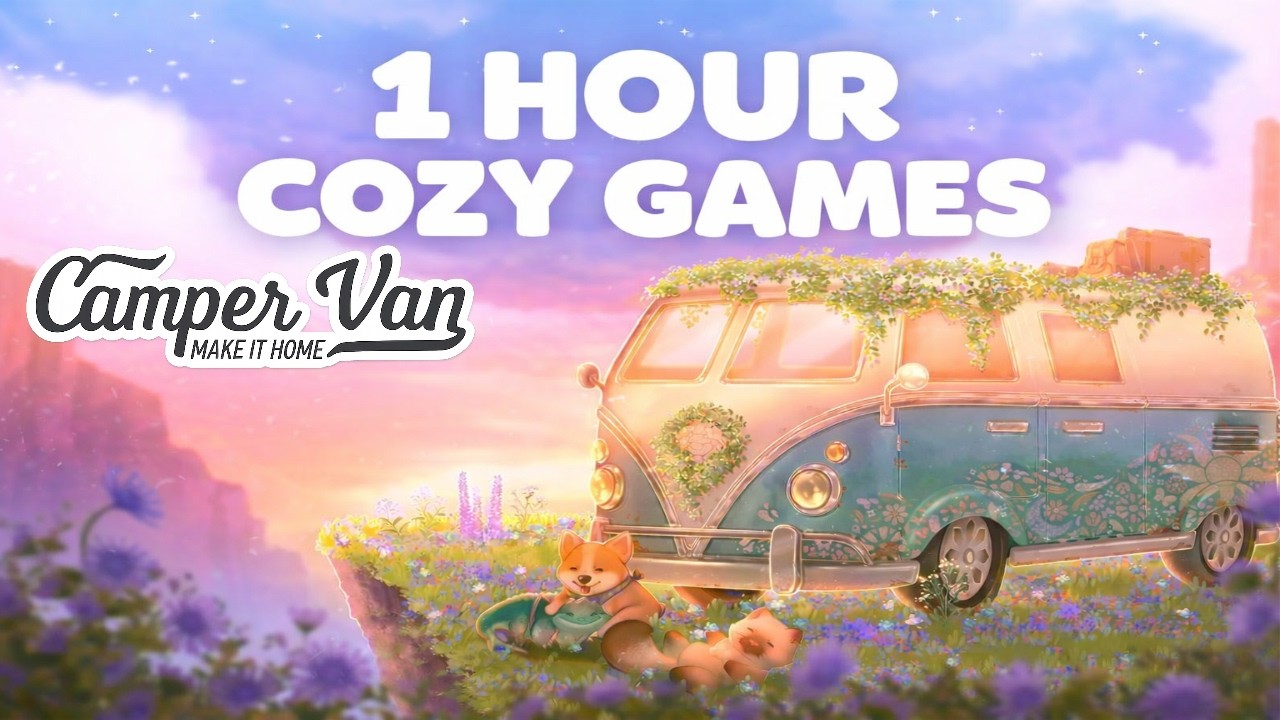 1 HOUR COZY GAME | Camper Van: Make it Home🧸🌸