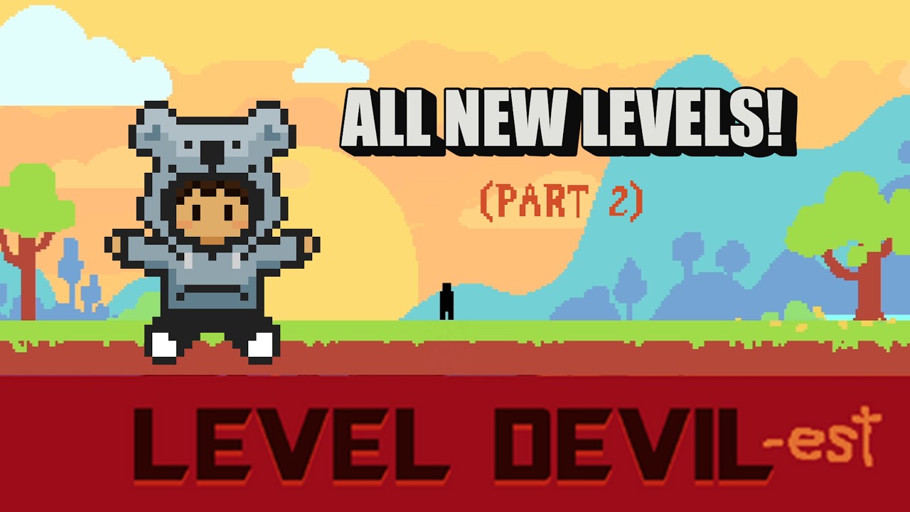 NEW UPDATE!! | Level Devil-EST