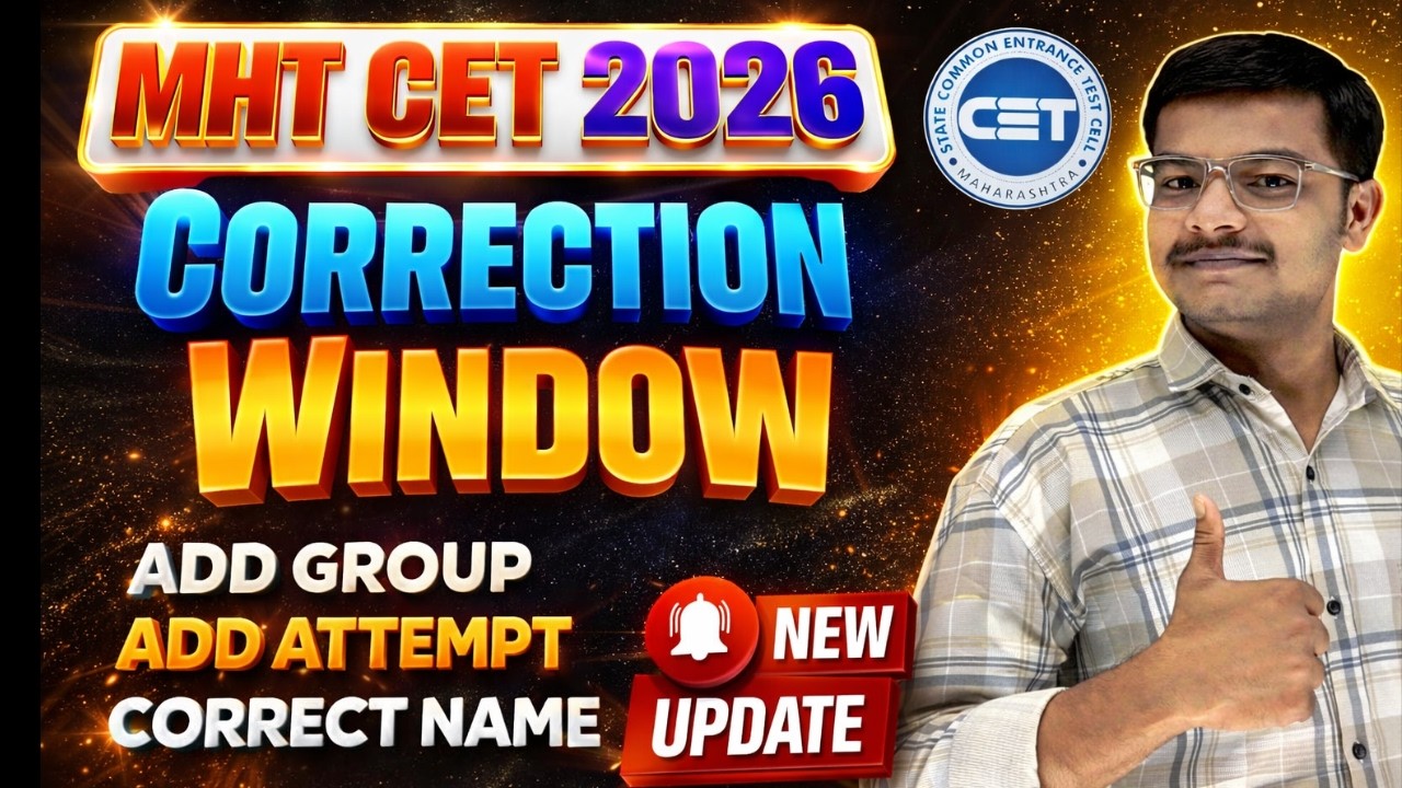 Correction window For MHT CET 2026 | How To Edit MHT CET Application Form #mhtcet2026