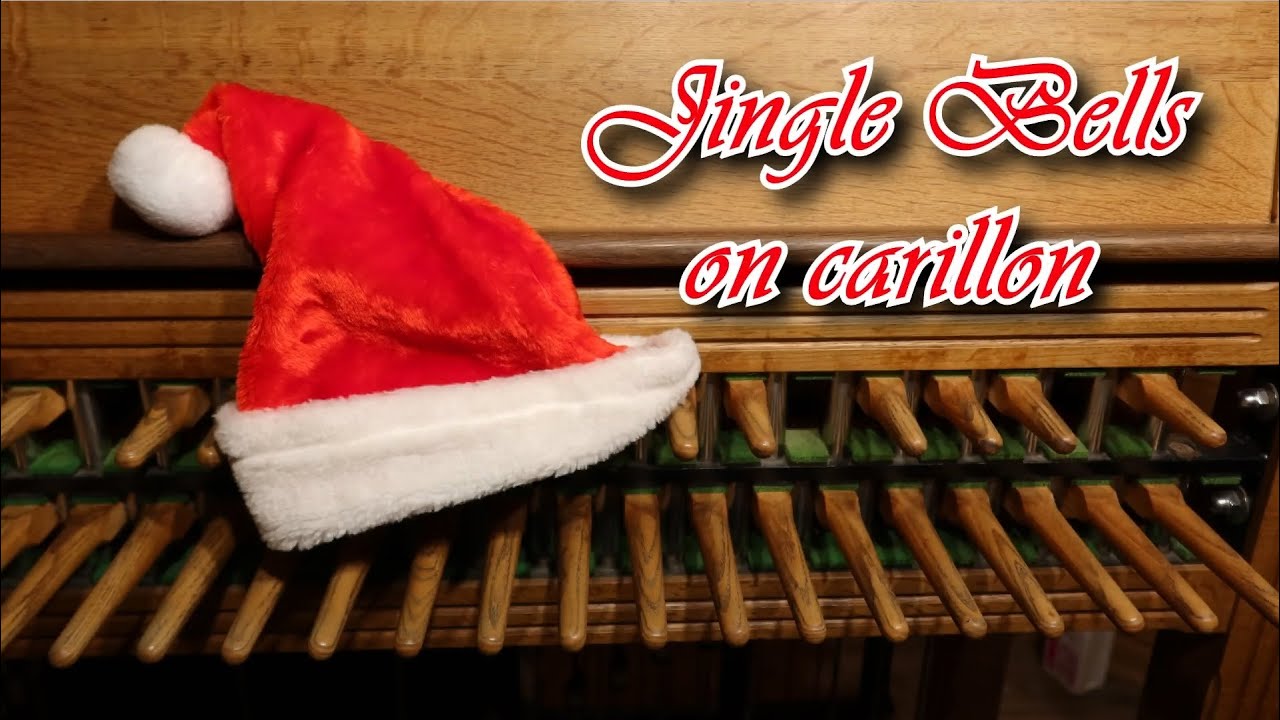 Jingle Bells on carillon