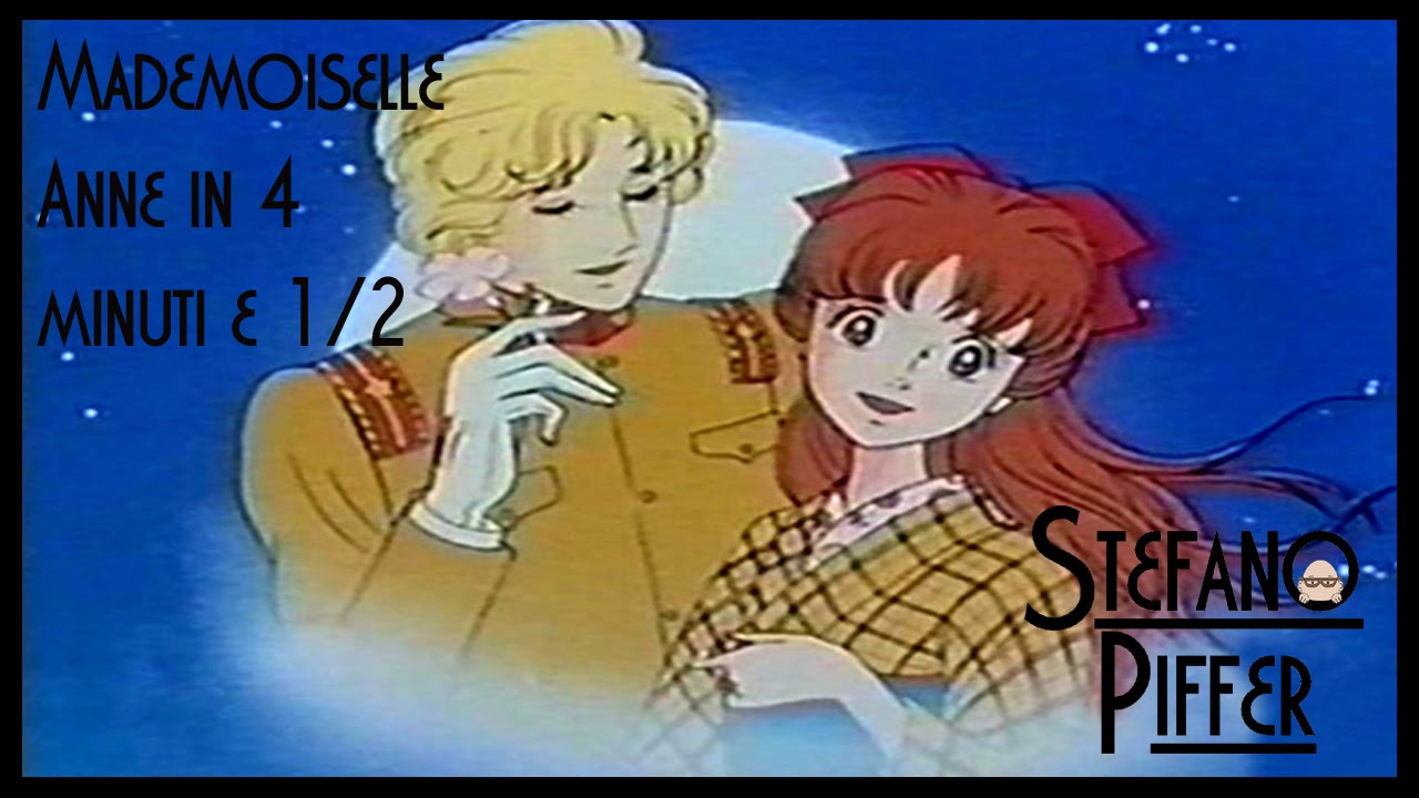 Mademoiselle Anne in quattro minuti e mezzo