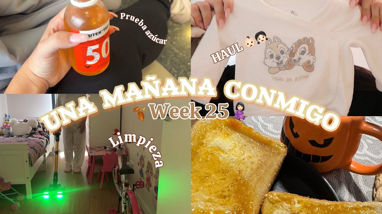 Una mañana conmigo ☀️ Week 25 🤰🏻💗 {prueba de la glucosa, haul niños y mi nueva aspiradora proscenic
