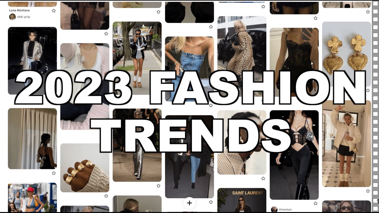 2023 FASHION TREND PREDICTIONS (what we'll be wearing this year)