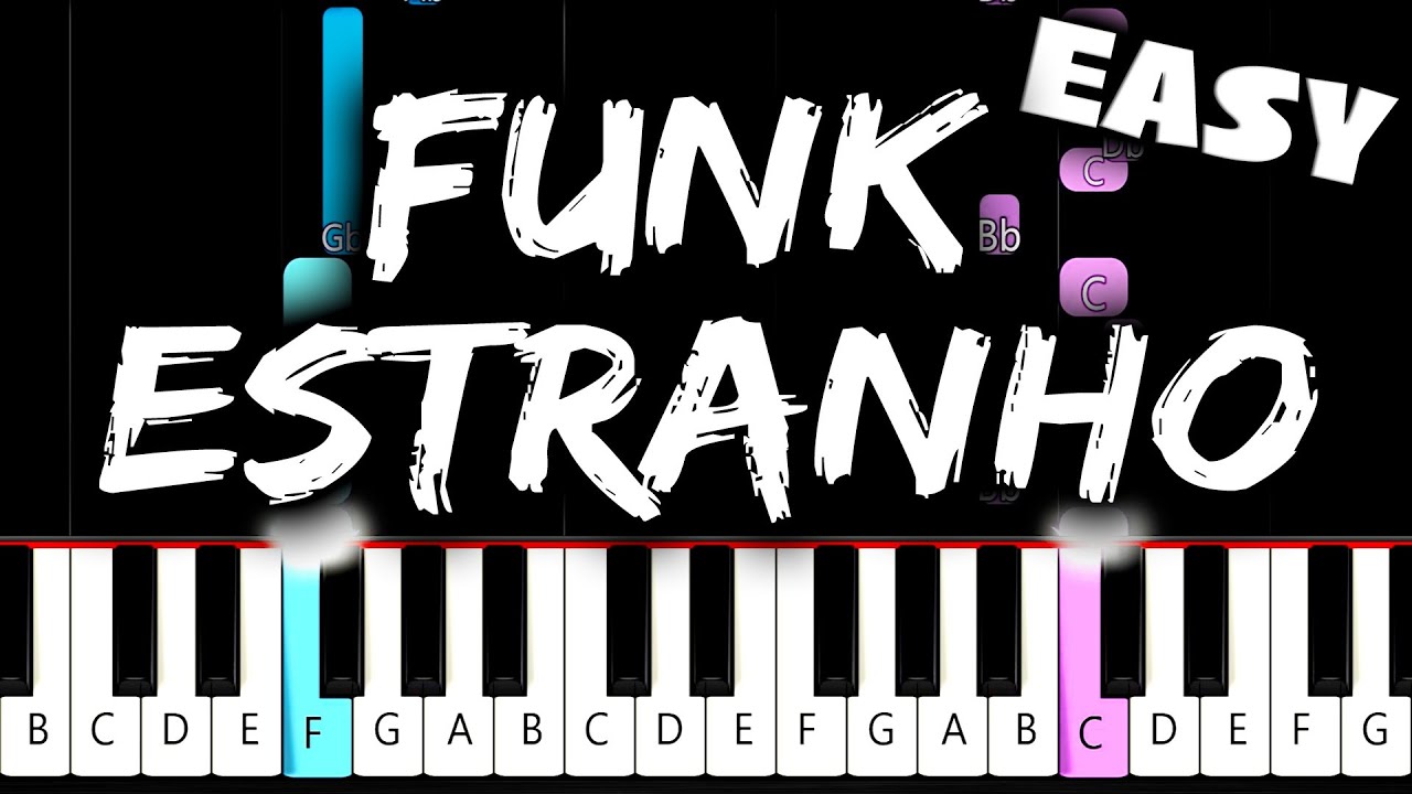 FUNK ESTRANHO - EASY Piano Tutorial