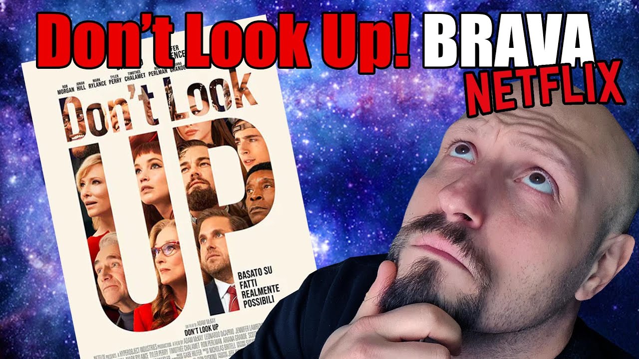 Don't look up - IL FILM EVENTO!