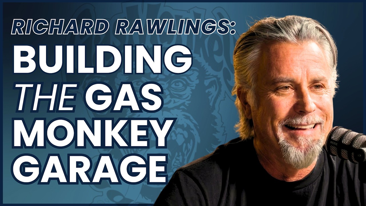 Ep. 34: Richard Rawlings &ndash; Founder, Gas Monkey Garage & Fast N&rsquo; Loud