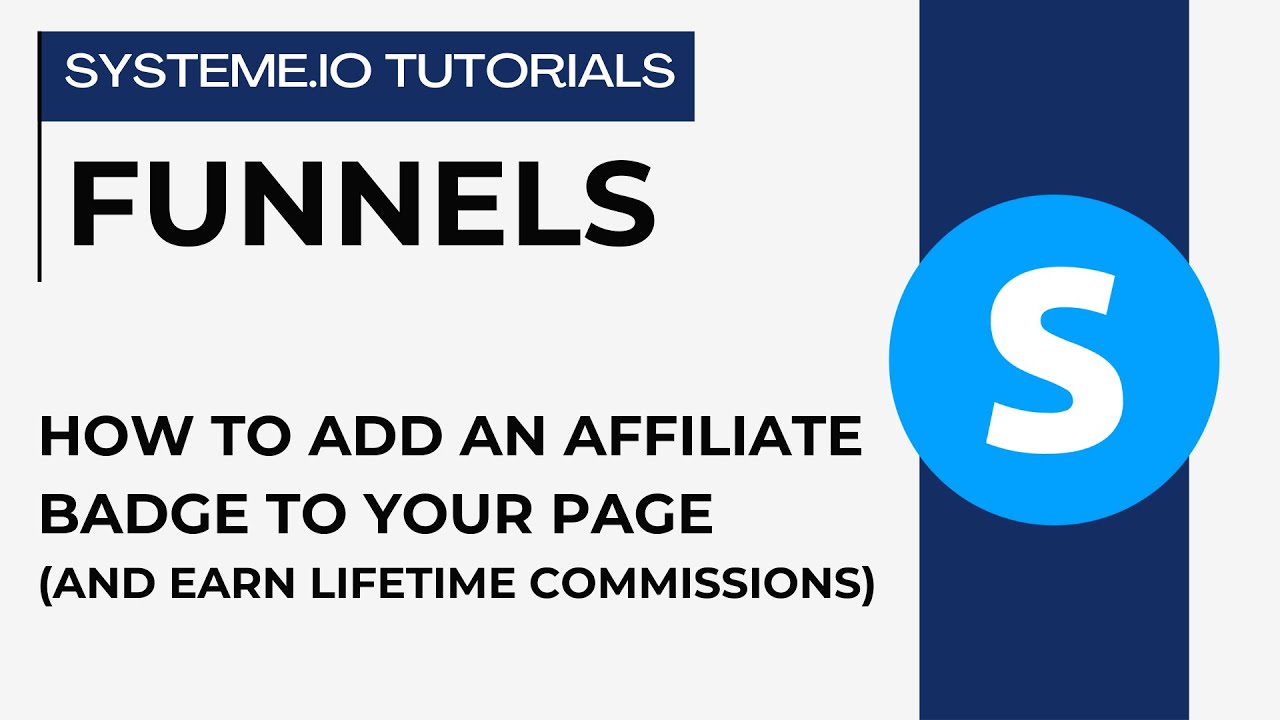 How to add an affiliate badge to your page and earn lifetime commissions