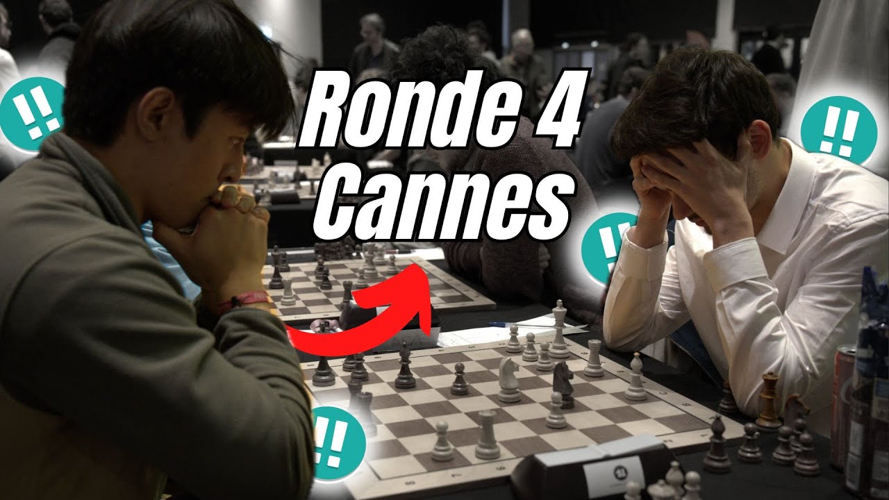 Je joue le Maître FIDE Ethan Saya à la ronde 4 de Cannes !!