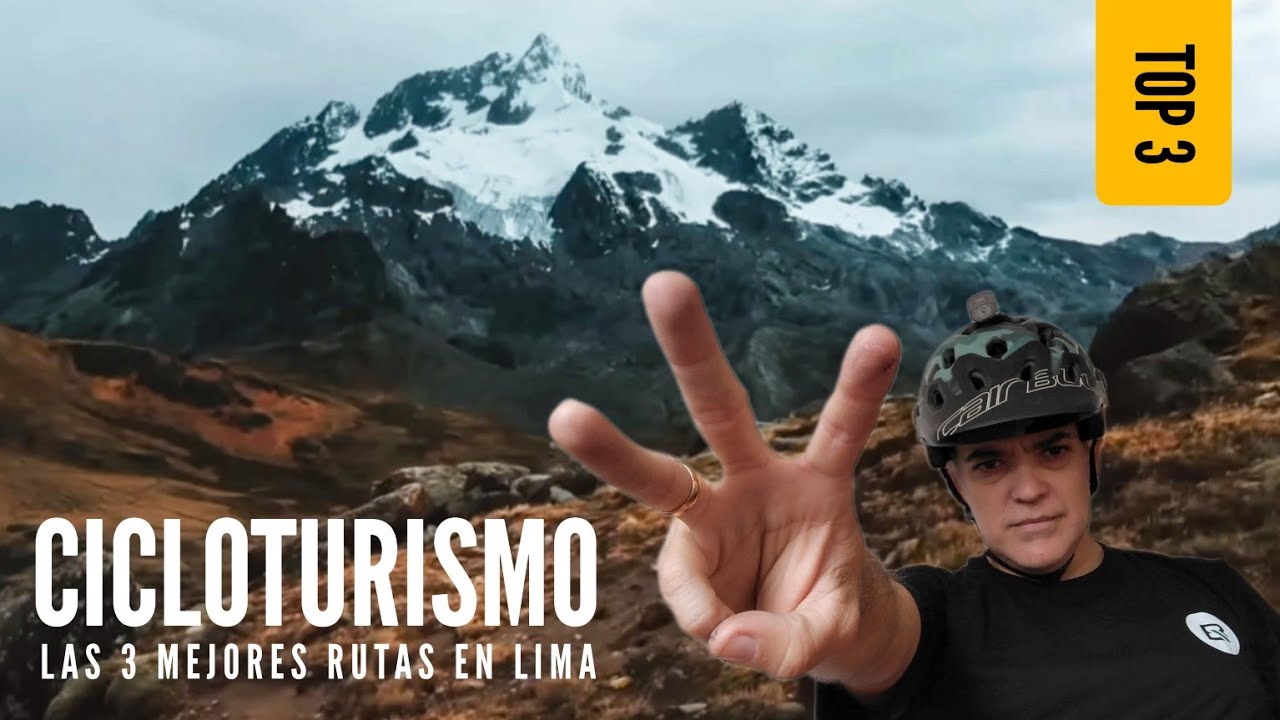 LAS TRES MEJORES RUTAS de CICLOTURISMO en los Andes de Lima / LA MULITA Vuelve a la VIDA 💪