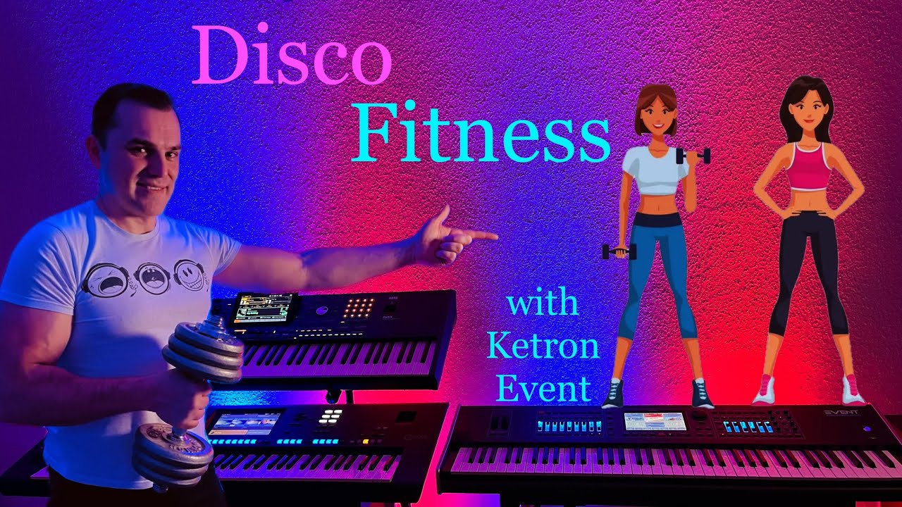 Ketron Event - «Disco Fitness» - music by Stefan Langolf©️