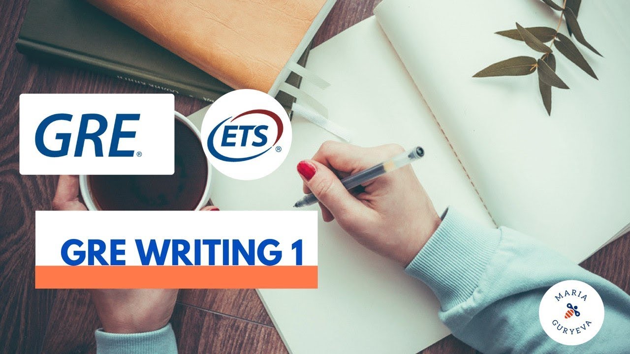 GRE Writing 1 - как написать первое аналитическое сочинение GRE.