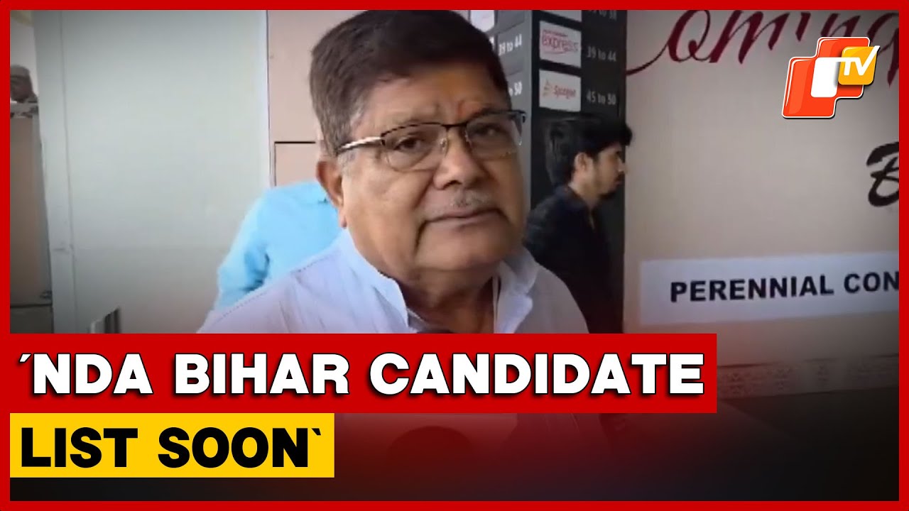 NDA Candidate List for Bihar May Be Out Soon: BJP Leader