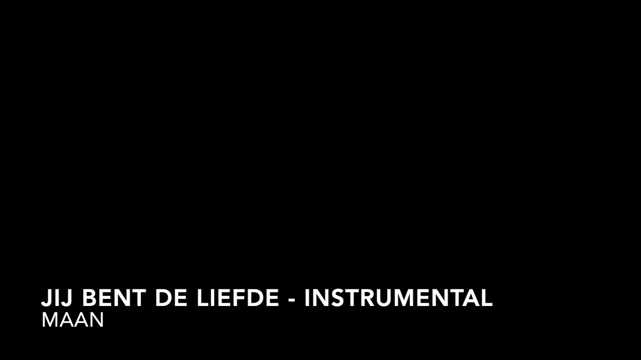 Jij Bent De Liefde (Maan) -- Instrumental