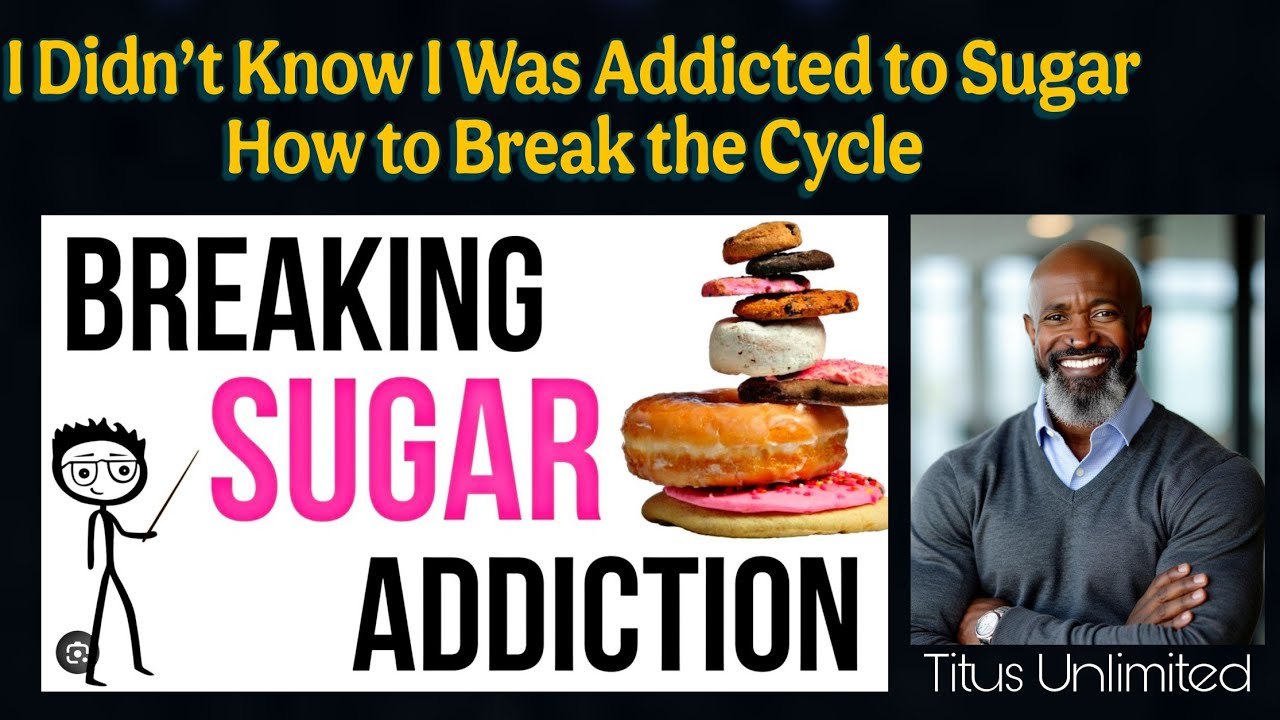 Episode #12 I Didn't Know I was Addicted to Sugar.  📱