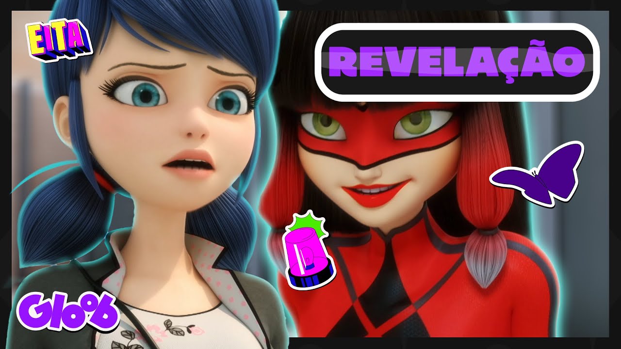 LILA COLOCA TODOS EM PARIS CONTRA MARINETTE 😨 (REVELA&Ccedil;&Atilde;O)! | MIRACULOUS LADYBUG 5&ordf; TEMP Mundo Gloob