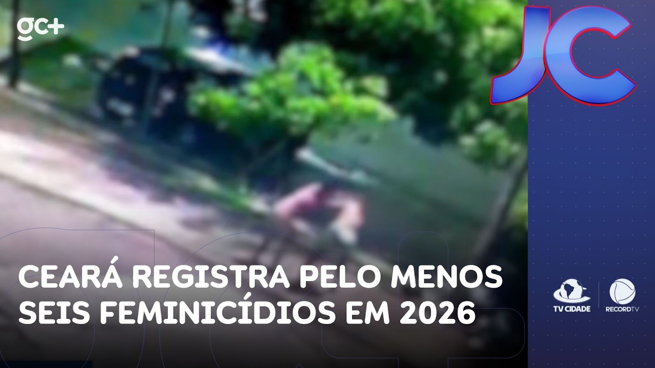 Mesmo com Lei Maria da Penha, Ceará registra pelo menos seis feminicídios em 2026 | Jornal da Cidade