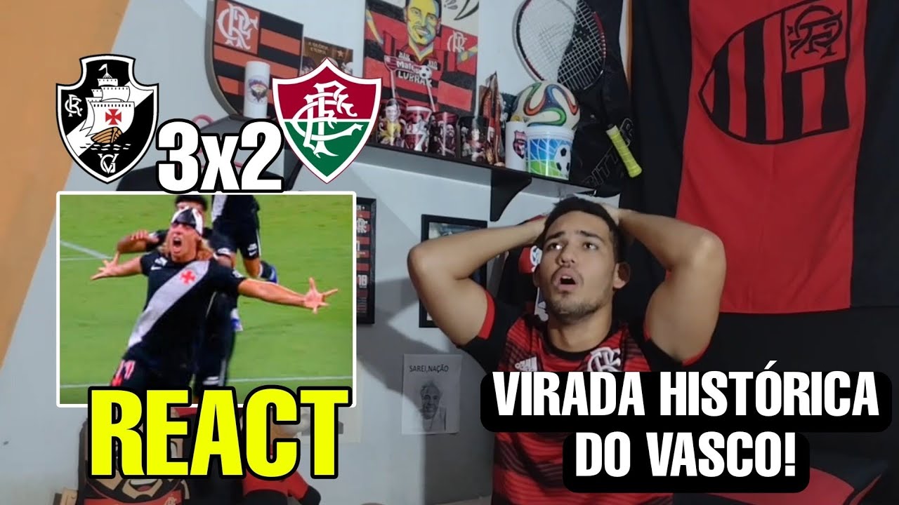 REACTS TO VASCO 3 X 2 FLUMINENSE HIGHLIGHTS AND REACTIONS BRAZILIAN CHAMPIONSHIP 2026