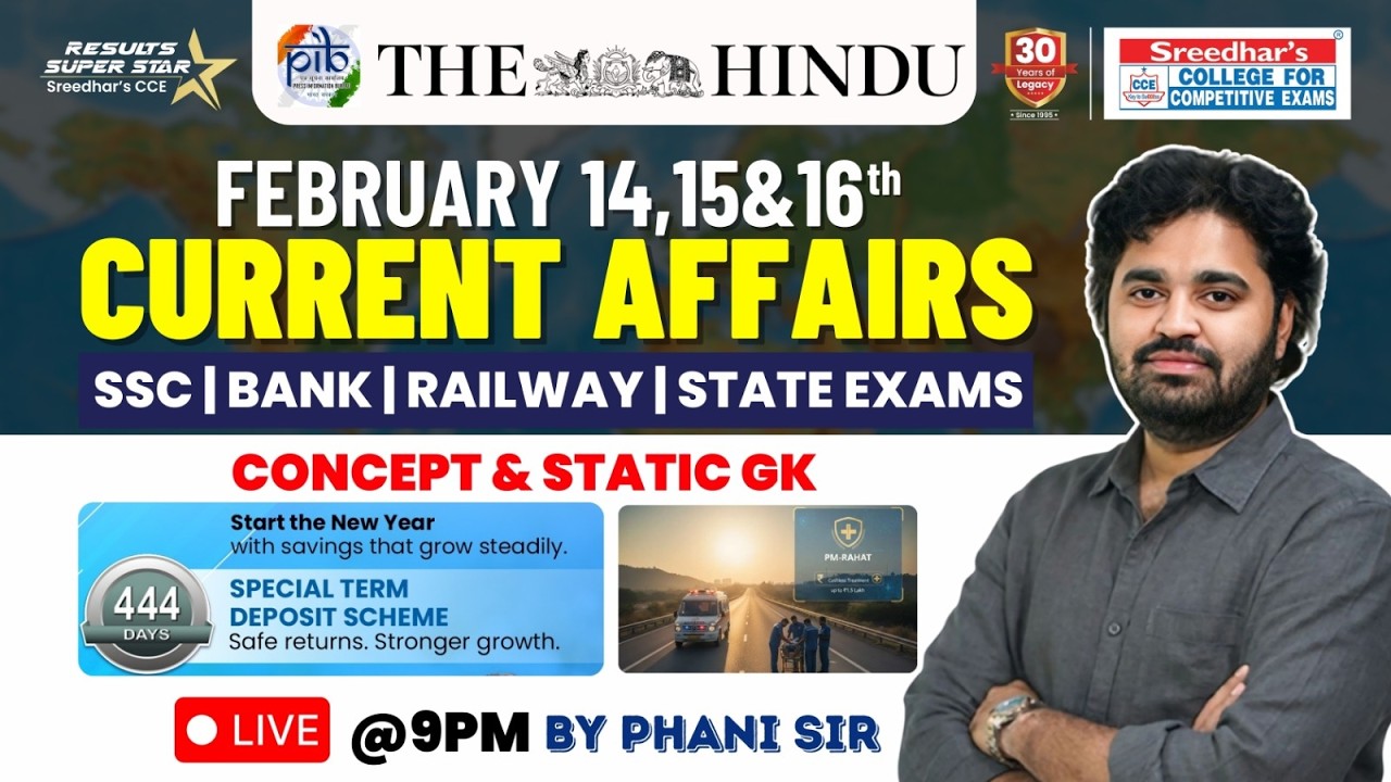 🔴Live | Daily Current Affairs in Telugu | February 14,15& 16th | Latest & Important News | PHANI SIR