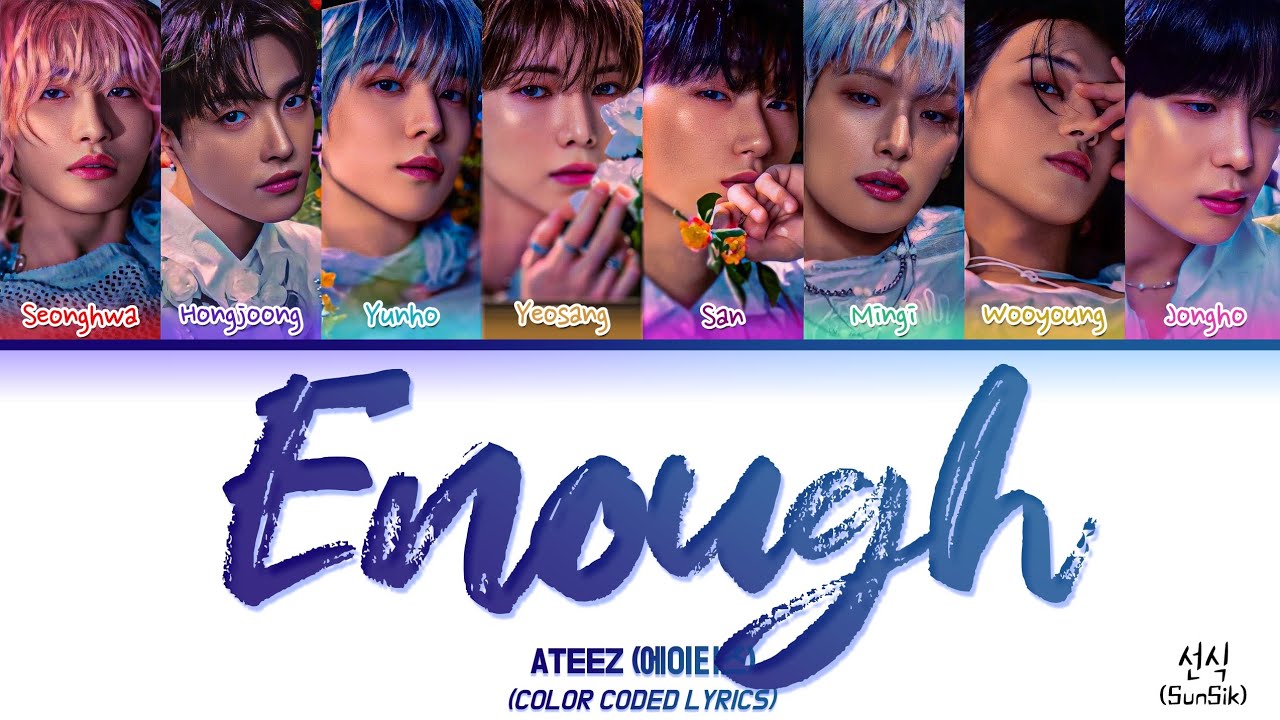 [PT-BR] ATEEZ (에이티즈) 'Enough' Tradução  (Color Coded Lyrics)