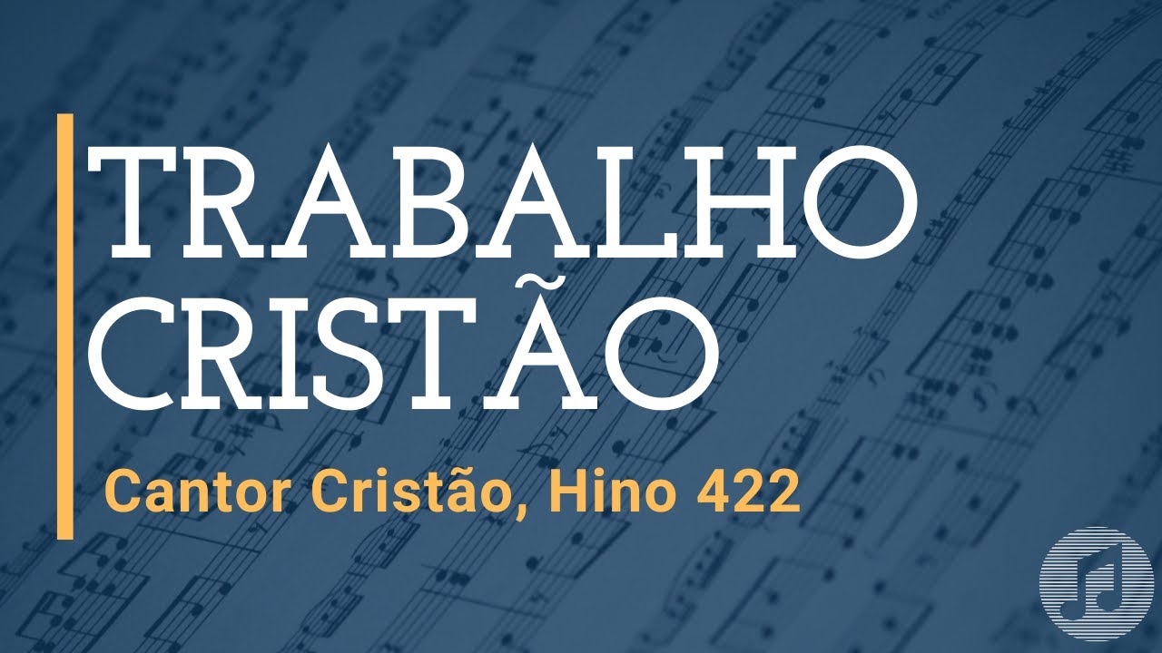 Cantor Cristão, Hino 422 