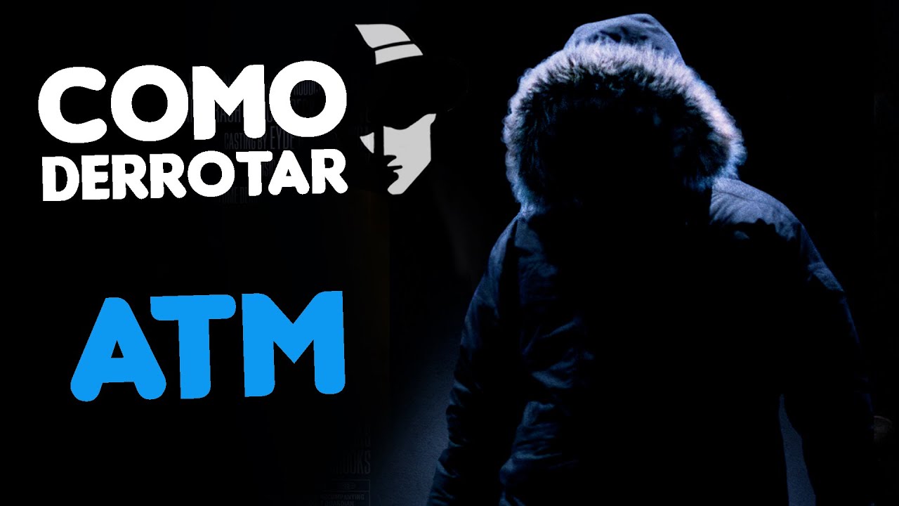 COMO DERROTAR o ASSASSINO DO CAIXA ELETR&Ocirc;NICO em ARMADILHA (ATM)