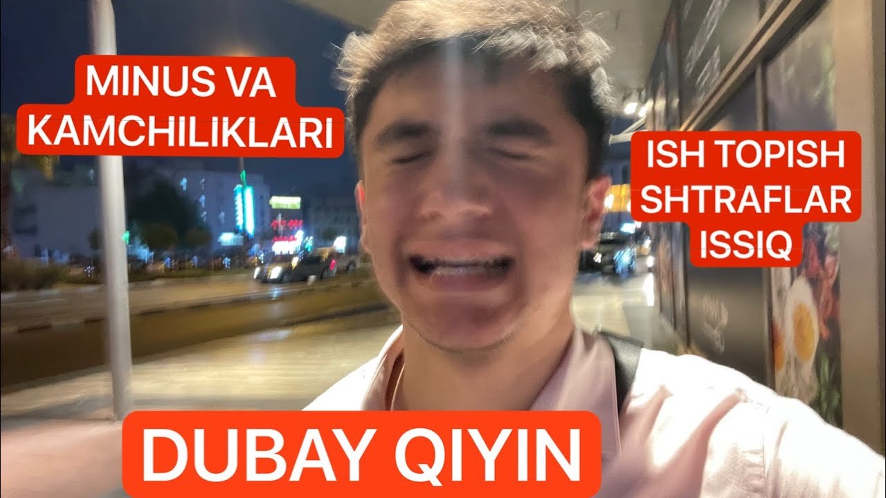 Dubayda ishlash minuslari | qiyinchiliklar | salbiy taraflari